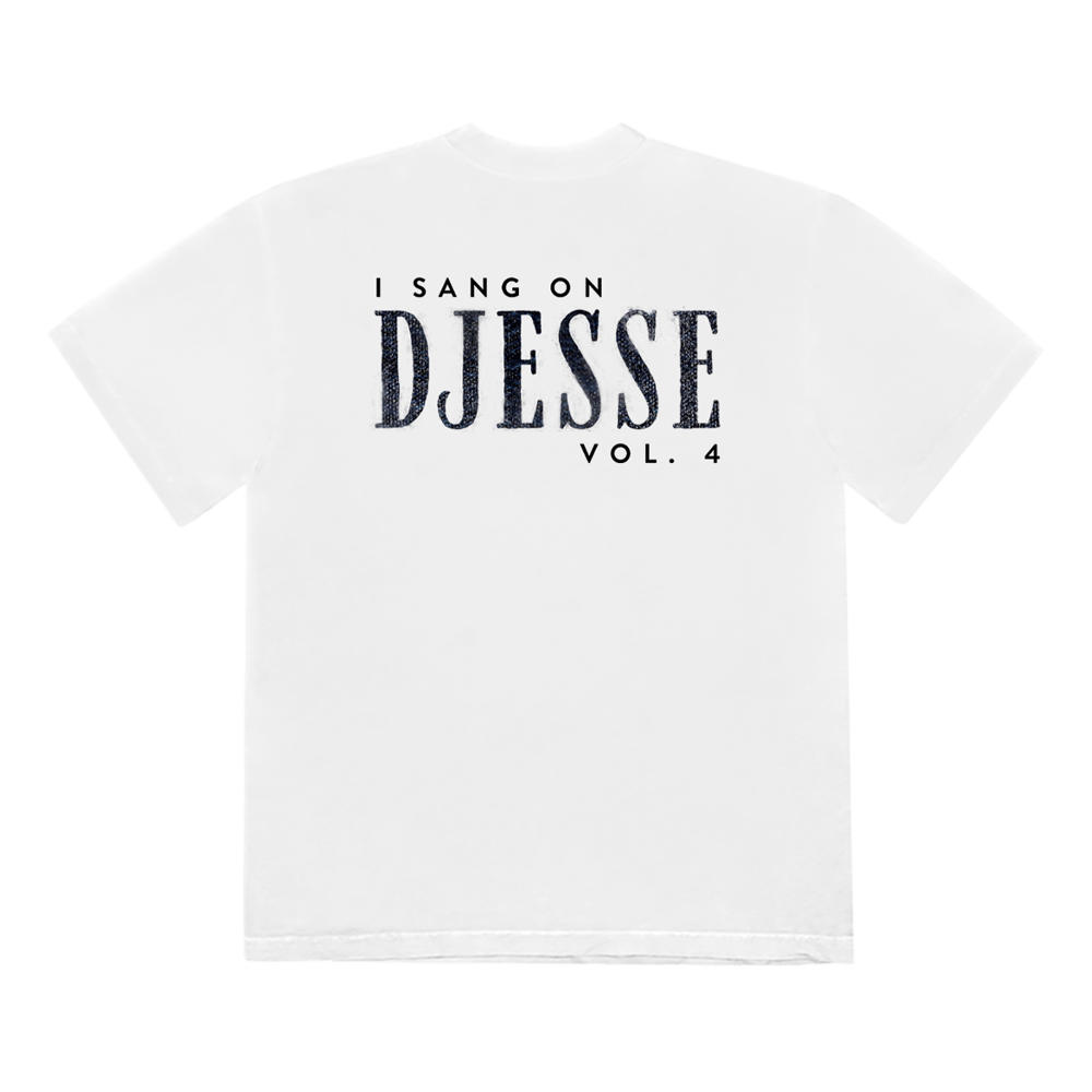 I Sang On Djesse Vol. 4 T-Shirt (White)